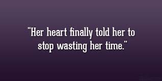 wasting time quotes | wasting her time 31 Introspective Quotes ... via Relatably.com