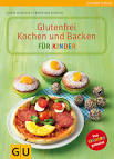 Rezeptheft Glutenfrei kochen und backen - Kochbücher