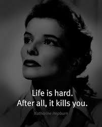 Katharine Hepburn Movie Quotes. QuotesGram via Relatably.com