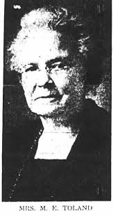 Dau. of Alonzo RICE &amp; Mary E. ALT, wife of Charles Toland - mariaellenrice