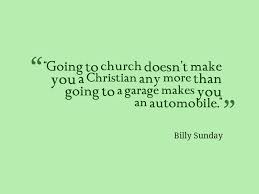 Billy Sunday Quote About Christianity - Awesome Quotes About Life via Relatably.com