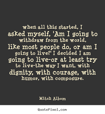 Finest 17 celebrated quotes by mitch albom photo French via Relatably.com