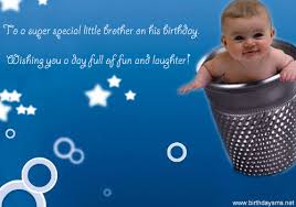 Funniest Birthday Little Brother Quotes. QuotesGram via Relatably.com