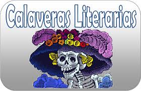 Resultado de imagen para calaveritas literarias para amigos