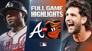 Orioles - Braves