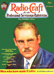 September 1928 - GE&#39;s Mr. EFW Anderson (54K bytes) (54KB) - September 1928 RADIO-CRAFT Cover, showing Mr. EFW Alexanderson - 1928-Sept-RADIO-CRAFT-EFWA