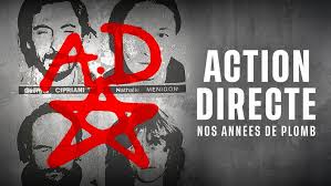 Action Directe : La France sous le choc des années de plomb !