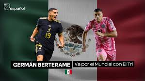 Germán Berterame, la carta mundialista 2026 de México en MLS