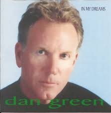 Dan Green - Dan-Green-In-My-Dreams