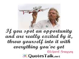 Richard Branson Quotes On Opportunity. QuotesGram via Relatably.com