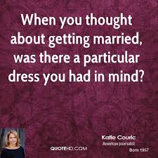 Katie Couric Marriage Quotes | QuoteHD via Relatably.com