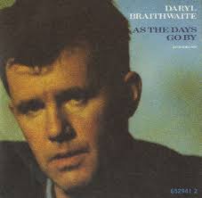 Daryl Braithwaite As The Days Go By UK 5&quot; Cd Single 652941-2 As The Days Go ... - Daryl-Braithwaite-As-The-Days-Go-By-465094