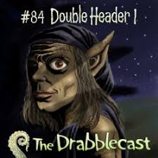 Cover for Drabblecast episode 84, DroubleHeader 1, by Mike Dominic “She was called Mrs. Underhill, because that&#39;s where she lived, and I assumed she was ... - drabblecast_084_mike_dominic-250x250