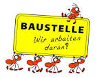 Baustelle, wir arbeiten daran