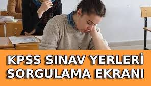 KPSS SINAV YERLERİ SORGULAMA EKRANI AÇILDI 📍 KPSS sınav yerleri açıklandı! KPSS sınav tarihi, saati ve giriş yerleri sorgulama — Milliyet