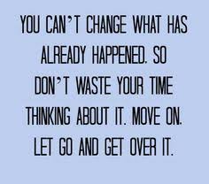 Image result for get over it