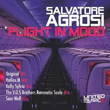 Flight in Mood (Incl. Kelly Sylvia, Hallex.M, The V.O.S Brothers Mixes) ...