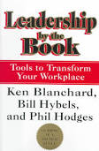 Leadership by the Book: Tools to Transform Your Workplace