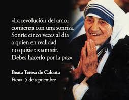 Resultado de imagen de madre Teresa de Calcuta:frases sobre la  paz