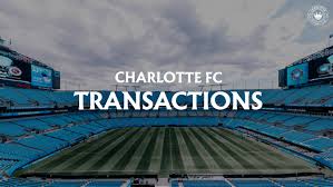 Charlotte FC Signs Three Players Prior to MLS Roster Freeze Deadline