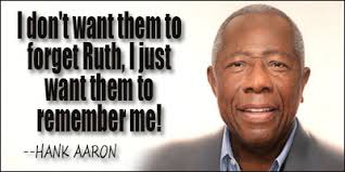 Hank Aaron Quotes via Relatably.com