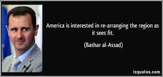 Bashar al-Assad&#39;s quotes, famous and not much - QuotationOf . COM via Relatably.com