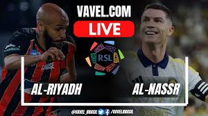 Al-Riyadh vs Al-Nassr LIVE Score Updates in Saudi Pro League Match