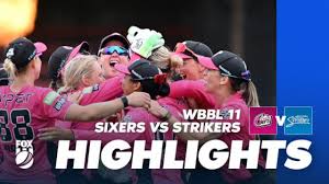 Sixers vs Strikers: WBBL 11 Highlights