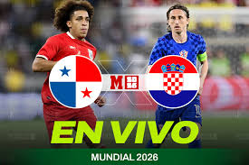Panamá vs Croacia EN VIVO Hoy. Partido de Coco Carrasquilla vs Luka Modric en el Mundial FIFA 2026