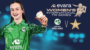 LIVE Cricket Streaming: Ireland Women v Pakistan Women - Evara Womens International Tri-Series