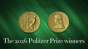2026 Pulitzer Prize Winners Announced