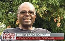 Archbishop Henry Luke Orombi “We in Africa, and in Uganda in particular, ... - abp-henry-luke-orombi
