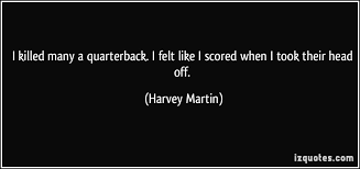 Harvey Martin&#39;s quotes, famous and not much - QuotationOf . COM via Relatably.com