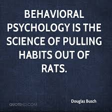 Psychology Quotes About Behavior. QuotesGram via Relatably.com