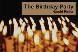 Image result for IMAGES OF the birthday party  by harold pinter