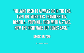 Villains used to always die in the end. Even the monsters ... via Relatably.com