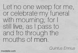 Images From Huey Newton&#39;s Funeral | Quintus Ennius: Let no one ... via Relatably.com