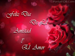 Resultado de imagen para feliz día de amor y amistad