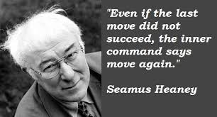 Seamus Heaney Quotes On Death. QuotesGram via Relatably.com