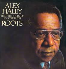 So, for our hectic times, I recommend–and offer to you–the 1977 double LP, Alex Haley Tells the Story of His Search for ... - alex-haley-tells-the-story-of-his-search-for-roots-cover