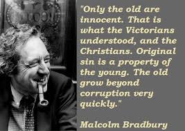 Malcolm Bradbury Quotes. QuotesGram via Relatably.com