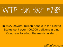 United States to adopt the metric system - WTF fun... via Relatably.com