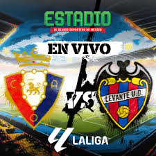 Osasuna - Levante