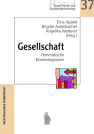 Erna Appelt, Brigitte Aulenbacher, Angelika Wetterer (Hrsg.): Feminis