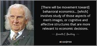 Kenneth E. Boulding quote: [There will be movement toward ... via Relatably.com