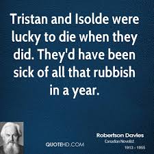 Robertson Davies Quotes | QuoteHD via Relatably.com