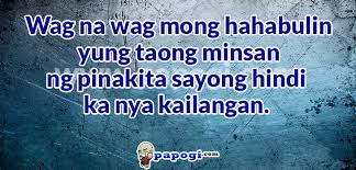 Malungkot Love Quotes - Papogi a collections of Tagalog Love ... via Relatably.com