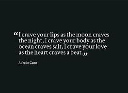 I Crave Quotes. QuotesGram via Relatably.com