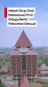 Kasus Pelecehan Seksual di FH UI: Pelajaran Berharga tentang Kesadaran dan Tanggung Jawab