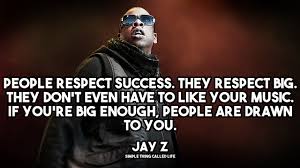 Motivational Quotes from JAY Z - Simple Thing Called Life via Relatably.com